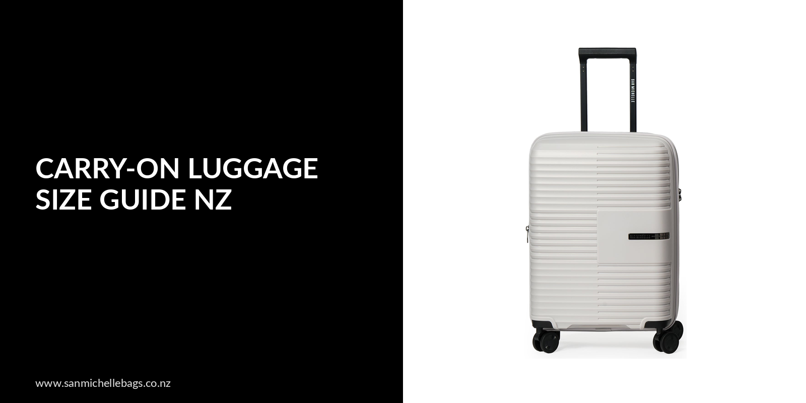 Carry-on Luggage Size Guide NZ (Air NZ, Jetstar, Qantas)