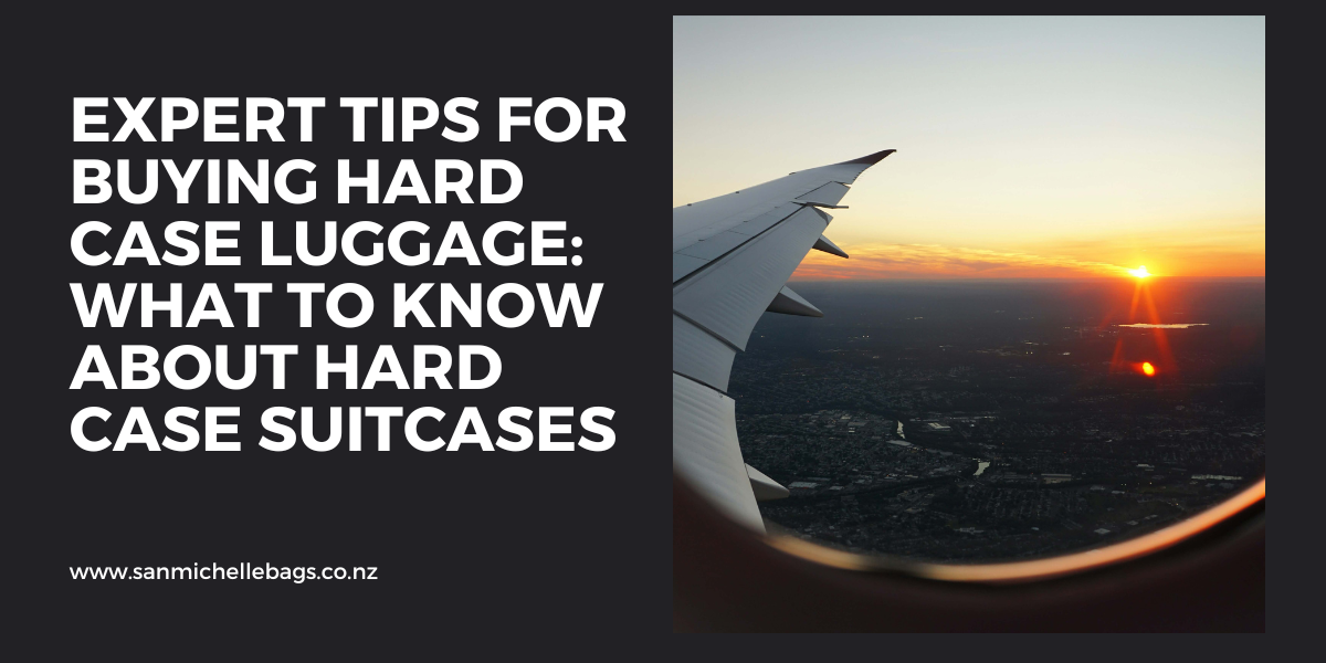 Expert Tips for Buying Hard Case Luggage: What to Know About Hard Case Suitcases